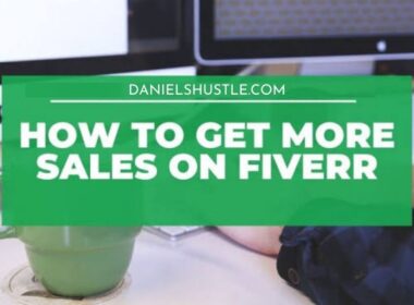 How To Get More Sales On Fiverr