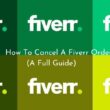 How To Cancel A Fiverr Order