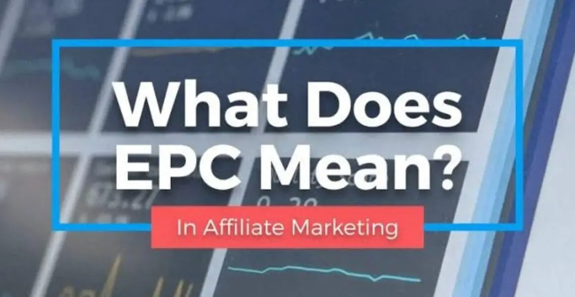 What EPC means in Affiliate Marketing