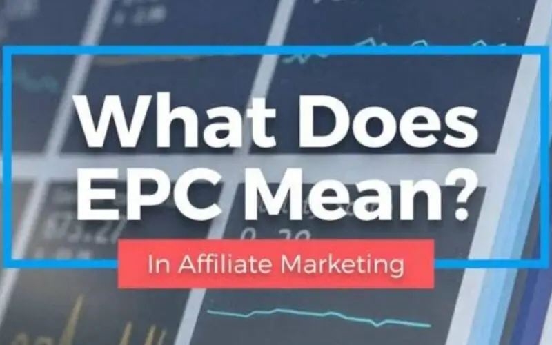 What EPC means in Affiliate Marketing