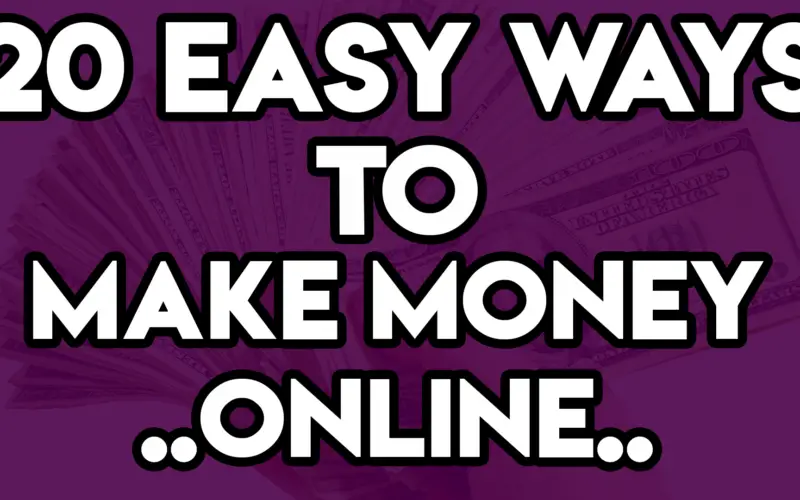 20 easy ways to make money online