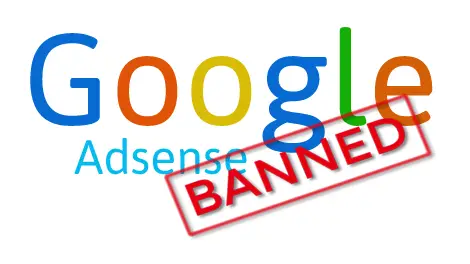 How to avoid banning of Google AdSense Account
