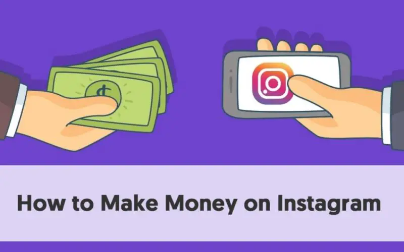 How Do People Make Money On Instagram