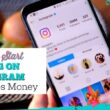 How to Start a Blog on Instagram and Get Paid