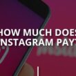 how does Instagram pay you