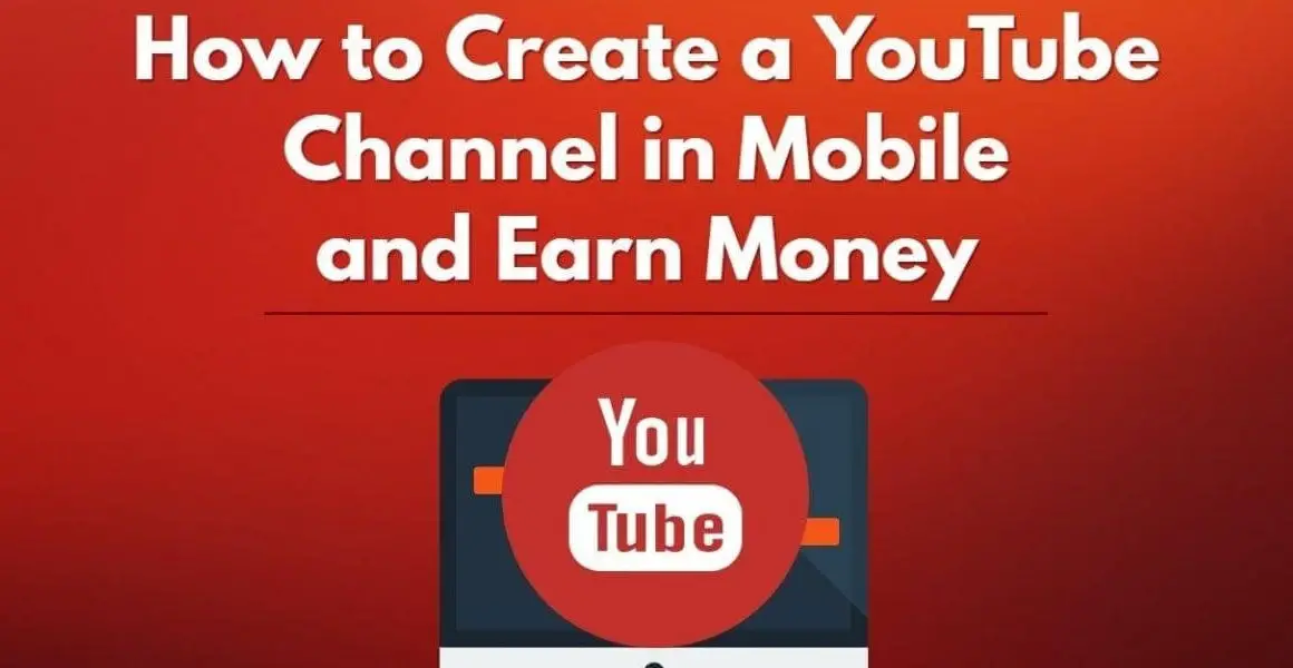 how to create YouTube channel in mobile