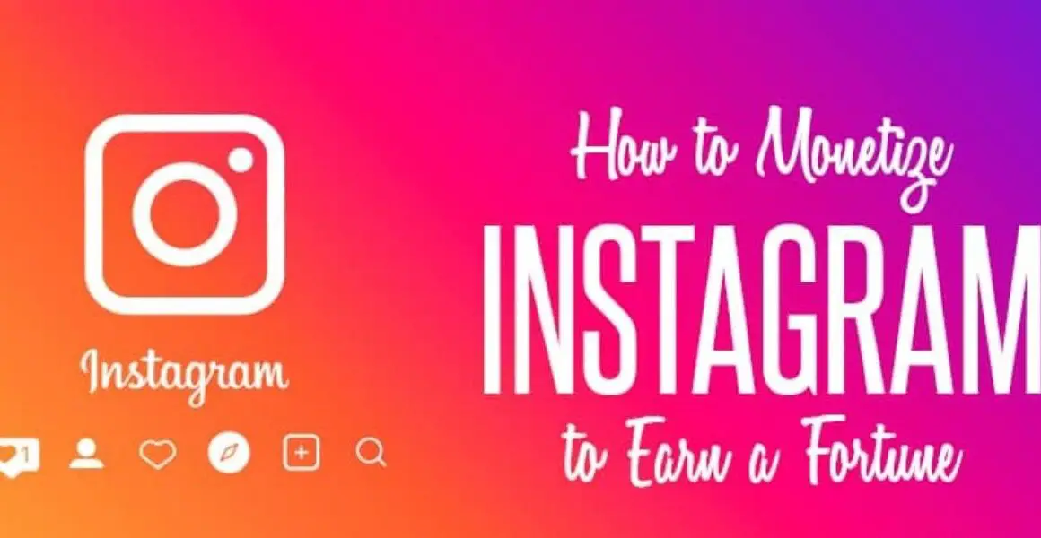 How To Monetize Instagram Account