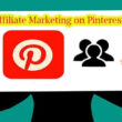 Pinterest affiliate marketing